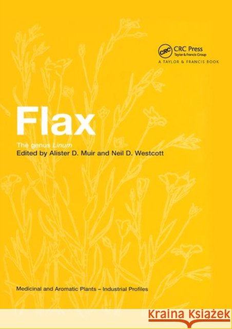 Flax: The Genus Linum Alister D. Muir Neil D. Westcott 9780367395193 CRC Press - książka