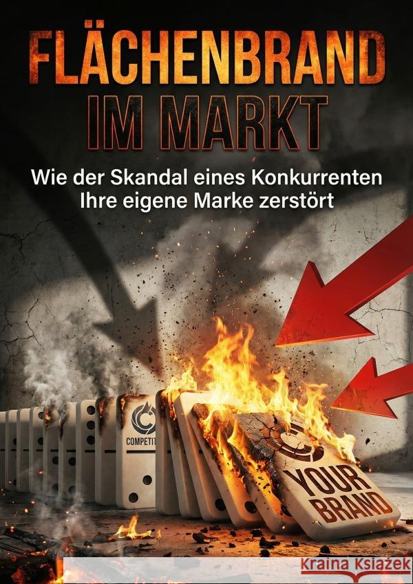 Flächenbrand im Markt Meisner, Sandra 9783565268726 epubli - książka