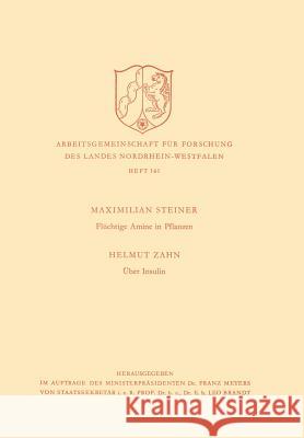 Flüchtige Amine in Pflanzen. Über Insulin Steiner, Helmut 9783663030638 Vs Verlag Fur Sozialwissenschaften - książka