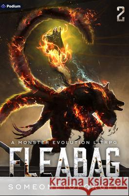 Fleabag 2: A Monster Evolution Litrpg Someonetoforget 9781039454088 Podium Publishing - książka