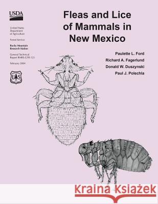 Fleas and Lice From Mammals in New Mexico U. S. Department of Agriculture 9781508890447 Createspace - książka