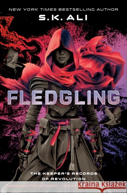 Fledgling: The Keeper's Records of Revolution S. K. Ali 9780593531242 Kokila - książka