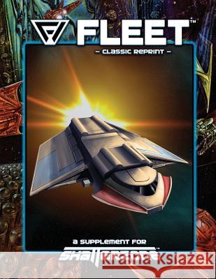 Fleet (Classic Reprint): A Supplement for Shatterzone Ed Bolme Daniel Scott Palter 9781938270857 Precis Intermedia - książka