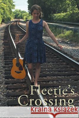 Fleetie's Crossing K. Bruce Florence 9781543433678 Xlibris - książka