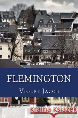 Flemington Violet Jacob 9781975832919 Createspace Independent Publishing Platform - książka