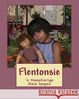 Flentonsie: Nuuskierige klein laspos Tredoux, Nanette 9781503072961 Createspace - książka