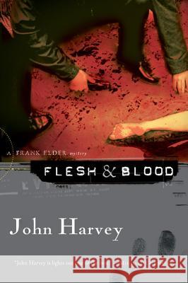 Flesh & Blood: A Frank Elder Mystery John Harvey Otto Penzler 9780156031813 Harvest Books - książka