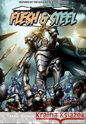 Flesh & Steel Shaun Kang, Ernani Faraon, Jerry Hinds 9781942351795 Caliber Comics - książka