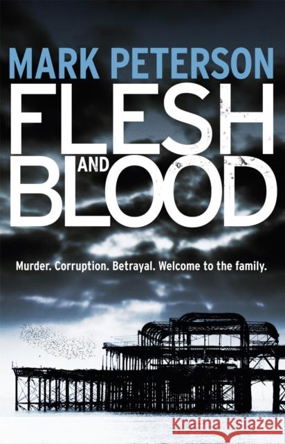 Flesh and Blood Mark Peterson 9781409135920 Orion Publishing Group - książka