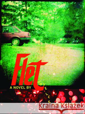 Flet: A Novel Joyelle McSweeney 9781934200070 Fence Magazine Inc, Division of Fence Books - książka