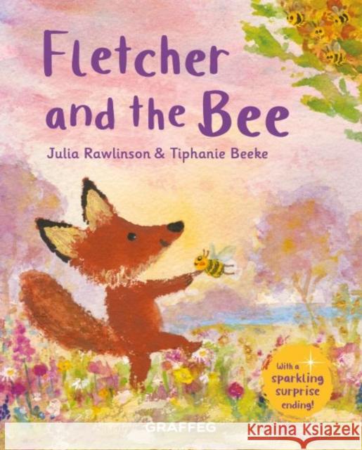 Fletcher and the Bee Julia Rawlinson 9781802587081 Graffeg Limited - książka