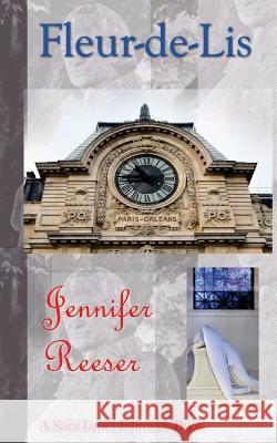 Fleur de Lis Jennifer Reeser 9780692766491 Saint James Infirmary Books - książka