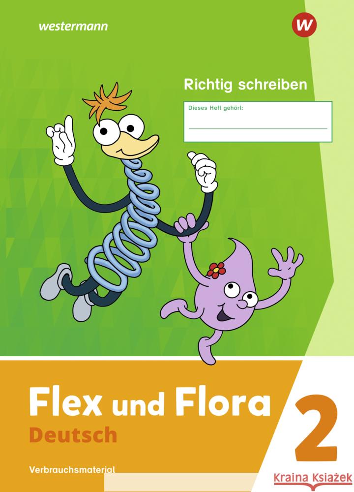 Flex und Flora - Ausgabe 2021 - Heft Richtig schreiben 2: Verbrauchsmaterial  9783141040586 Westermann - książka