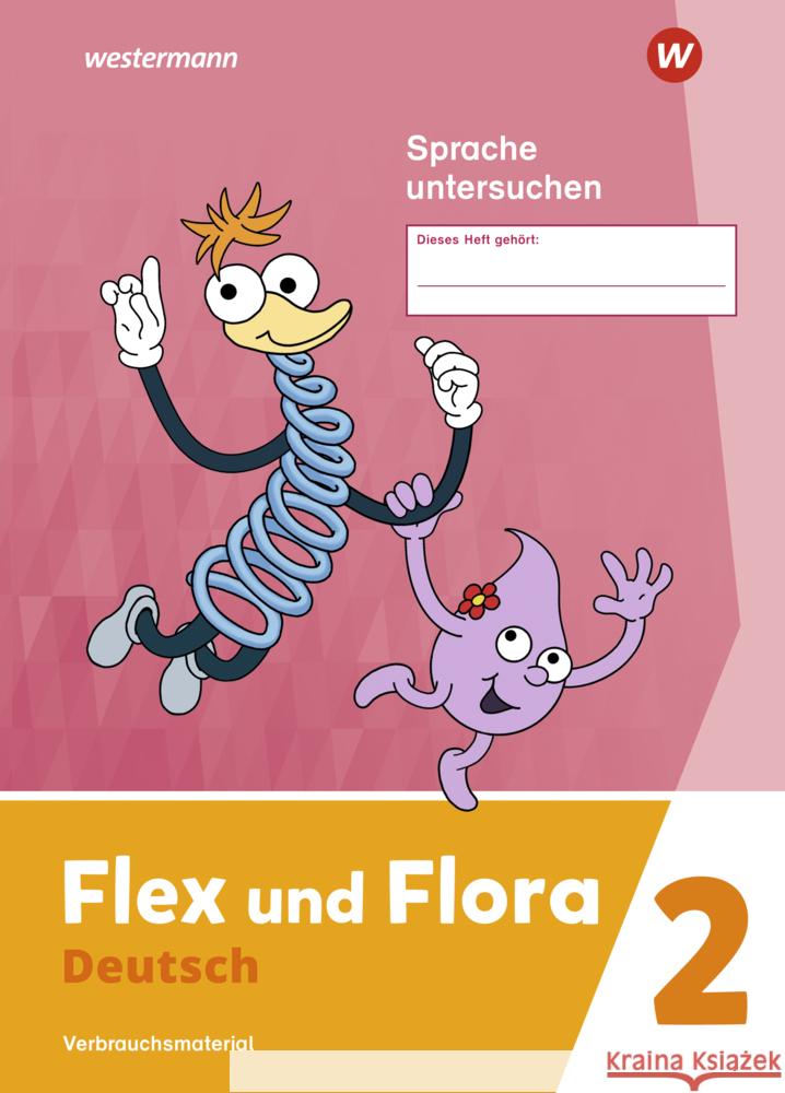 Flex und Flora - Ausgabe 2021 - Heft Sprache untersuchen 2: Verbrauchsmaterial  9783141040579 Westermann - książka