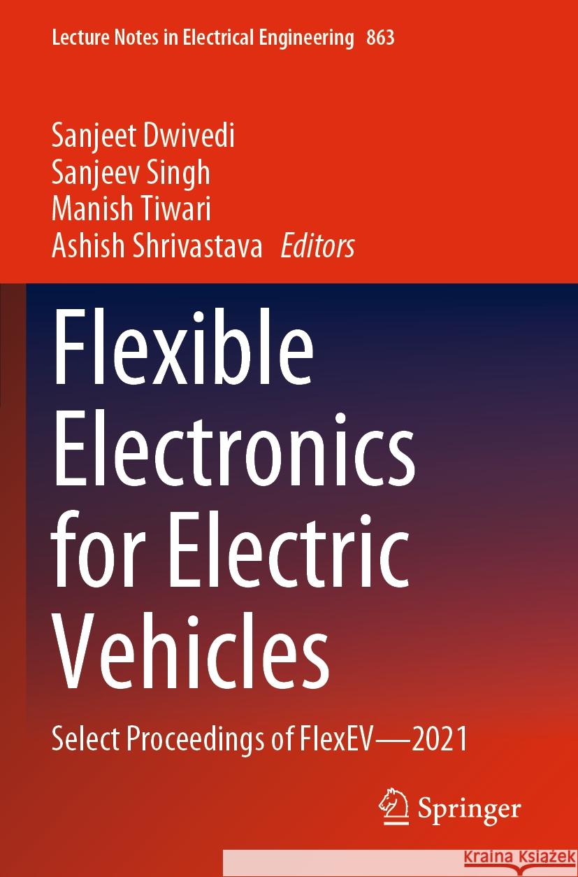 Flexible Electronics for Electric Vehicles  9789811905902 Springer Nature Singapore - książka