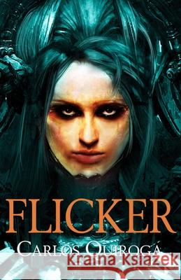 Flicker Carlos Quiroga 9781786954152 Fiction4all - książka