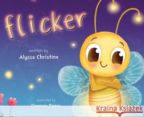 Flicker Alyssa Christine, Florencia Piazza 9798330246021 Alyssa Christine - książka