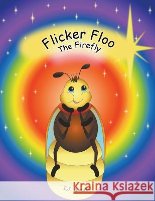 Flicker Floo I J Alvarez 9781682563830 Litfire Publishing - książka