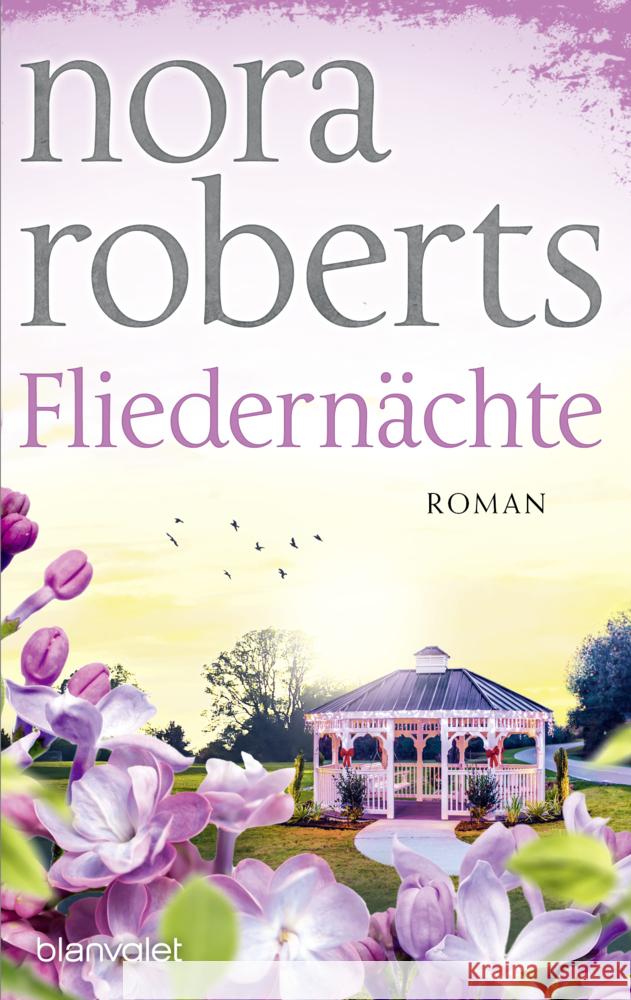 Fliedernächte Roberts, Nora 9783734114069 Blanvalet - książka