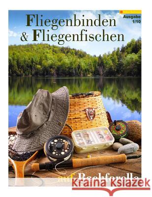Fliegenbinden & Fliegenfischen auf Bachforelle Hoffmann, Tobias 9781493528134 Createspace - książka