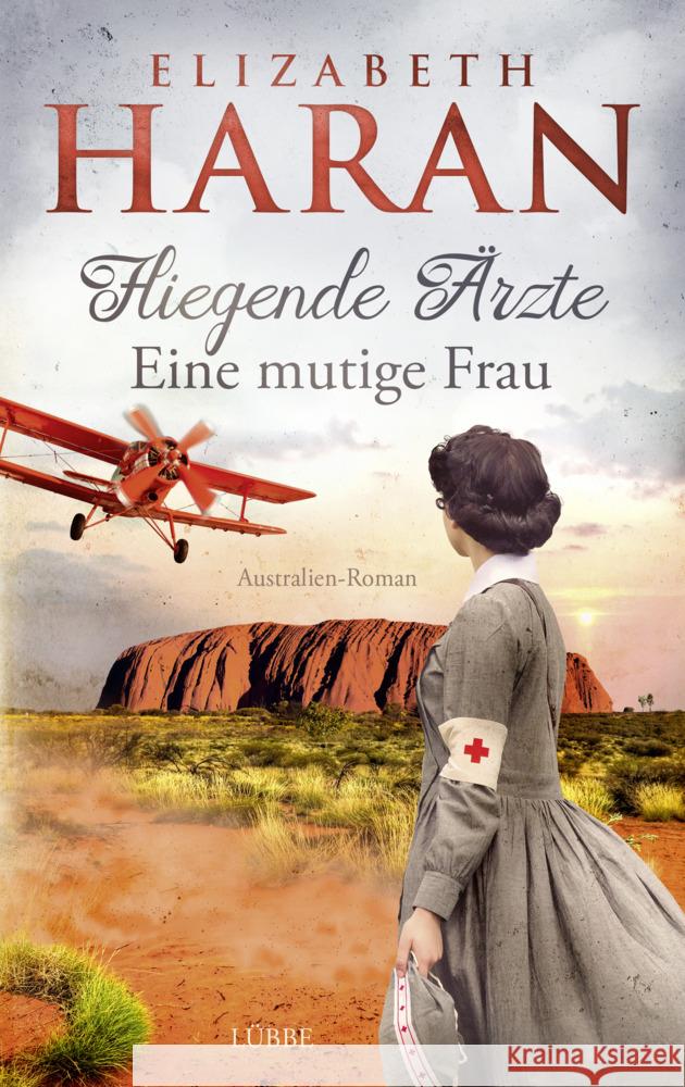 Fliegende Ärzte - Eine mutige Frau Haran, Elizabeth 9783785727881 Bastei Lübbe - książka