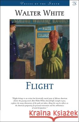 Flight Walter White 9780807122808 Louisiana State University Press - książka