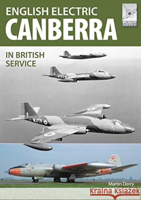 Flight Craft 17: The English Electric Canberra in British Service Neil Robinson 9781526742537 Pen & Sword Books Ltd - książka