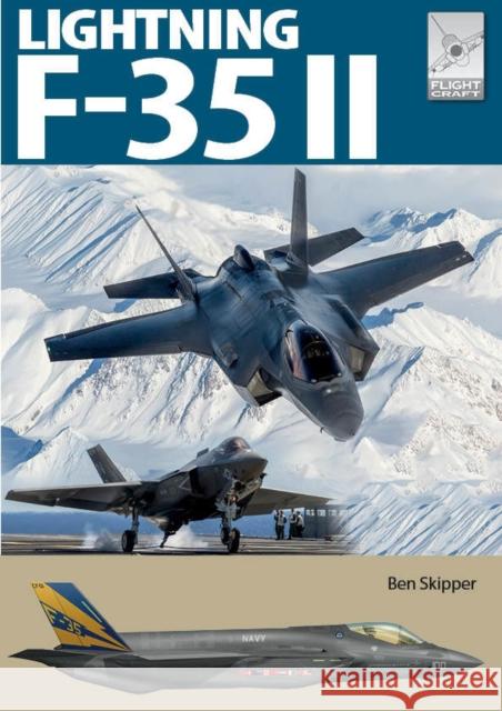Flight Craft 33: Lockheed Martin F-35 Lightning II Ben Skipper 9781036121938 Pen & Sword Books Ltd - książka