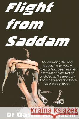 Flight from Saddam Dr Qasim Albrisem MR David Hetherington 9781484151723 Createspace - książka