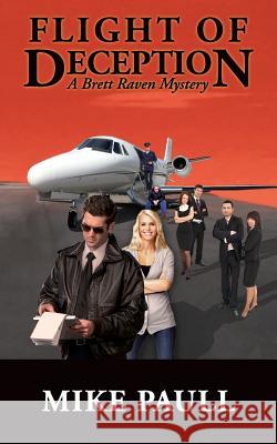 Flight of Deception Mike Paull 9780985874322 Skyhawk Publishing - książka