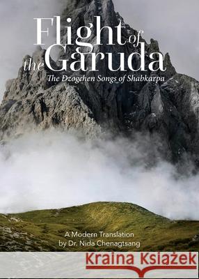 Flight of the Garuda Nida Chenagtsang 9781950153343 Sky Press - książka