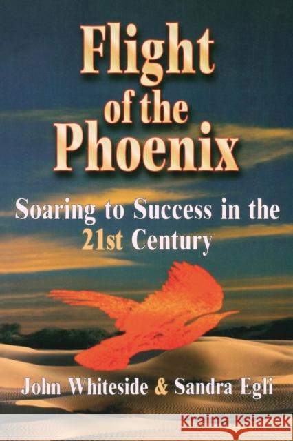 Flight of the Phoenix John Whiteside Sandra Egli 9780750697989 Butterworth-Heinemann - książka