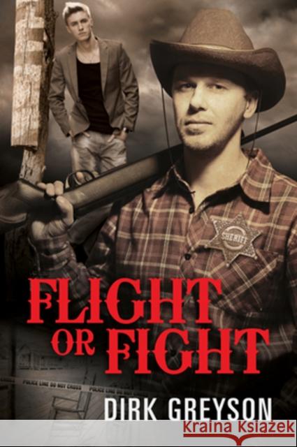 Flight or Fight Dirk Greyson 9781634777308 Dreamspinner Press - książka