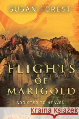 Flights of Marigold Susan Forest 9781988140223 Laksa Media Groups Inc. - książka