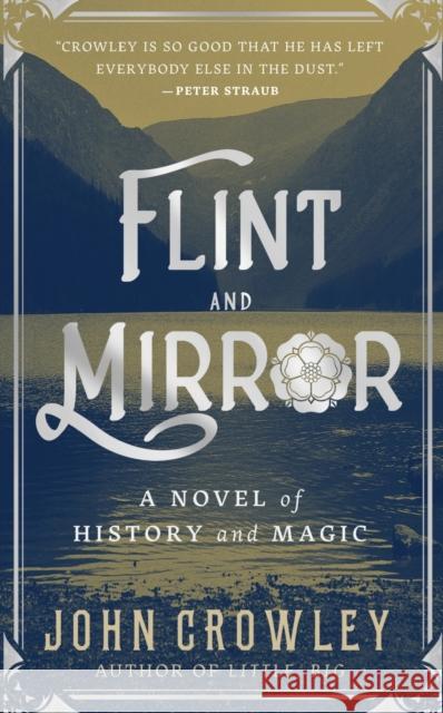 Flint and Mirror: A Novel of History and Magic Crowley, John 9781250817549 Tor Books - książka
