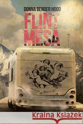 Flint Mesa Donna Bender Hood 9781503551794 Xlibris Corporation - książka