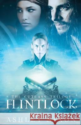 Flintlock Ashley Nixon 9780991132331 Starseed Press - książka