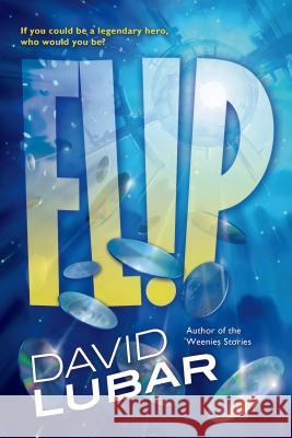 Flip David Lubar 9780765378439 Starscape Books - książka