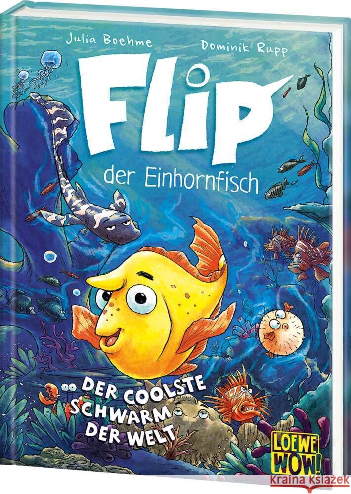 Flip, der Einhornfisch (Band 1) - Der coolste Schwarm der Welt Boehme, Julia 9783743215498 Loewe - książka