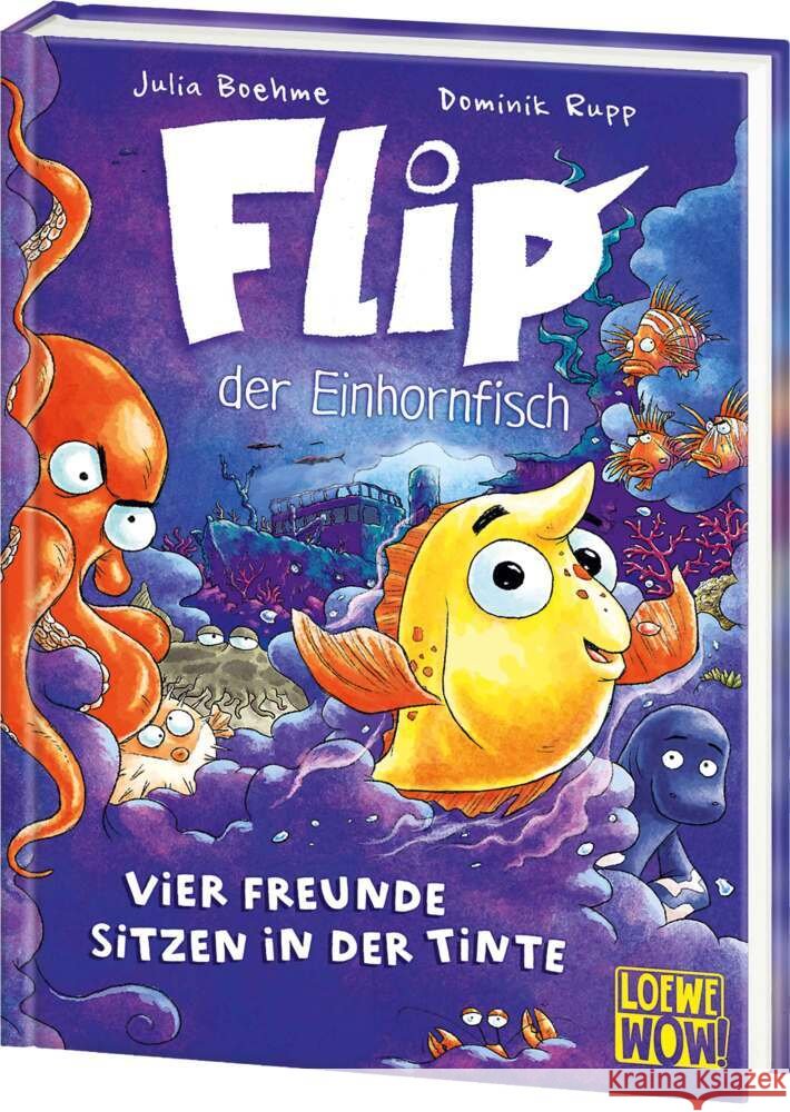 Flip, der Einhornfisch (Band 2) - Vier Freunde sitzen in der Tinte Boehme, Julia 9783743217614 Loewe Verlag - książka