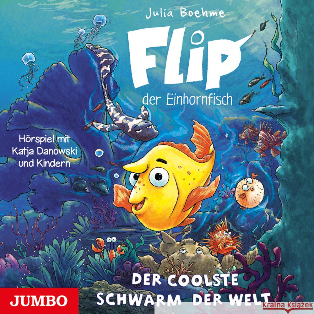 Flip, der Einhornfisch. Der coolste Schwarm der Welt, 1 Audio-CD Boehme, Julia 9783833748752 Jumbo Neue Medien - książka