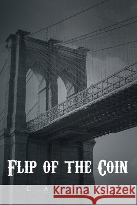 Flip Of The Coin Smith, C. a. 9798894279114 Fulton Books - książka