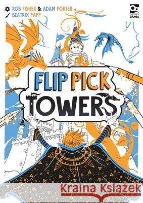 Flip Pick Towers Rob Fisher Adam Porter Beatrix Papp 9781472869883 Osprey Games - książka
