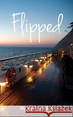 Flipped Yazmine Mobley 9781481008044 Createspace - książka