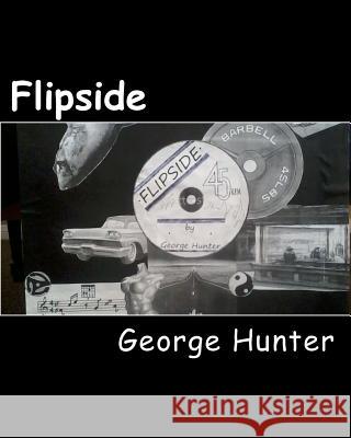 Flipside George Hunter 9781516807871 Createspace - książka