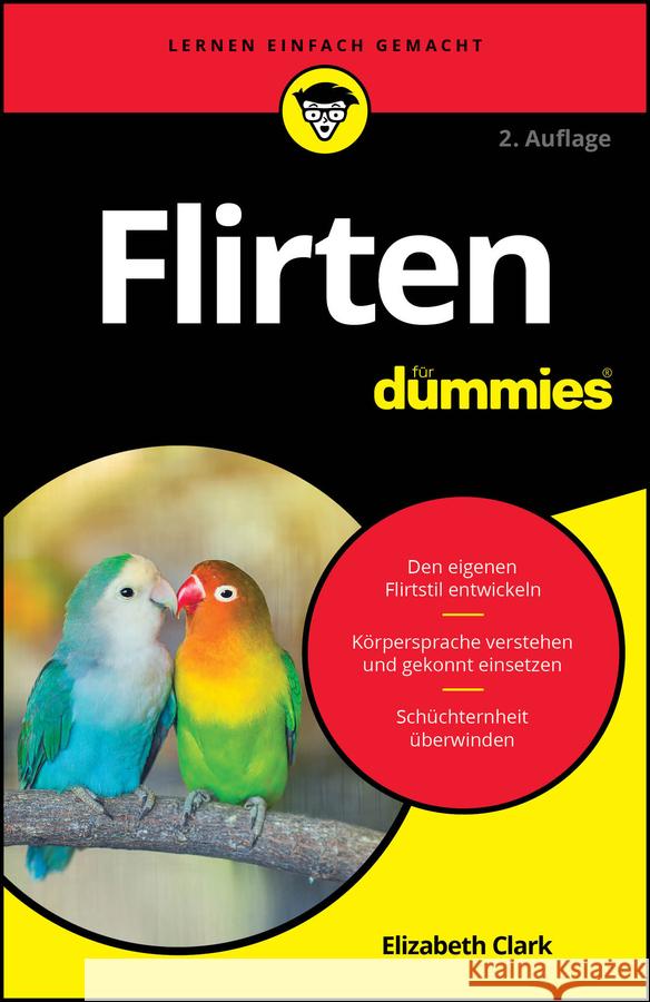Flirten für Dummies Clark 9783527723904 Wiley-VCH - książka