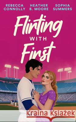 Flirting with First Sophia Summers 9781036713058 Vinci Books Ltd - książka