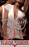 Flirting with the Devil Kym Roberts 9780990550679 Kym Roberts