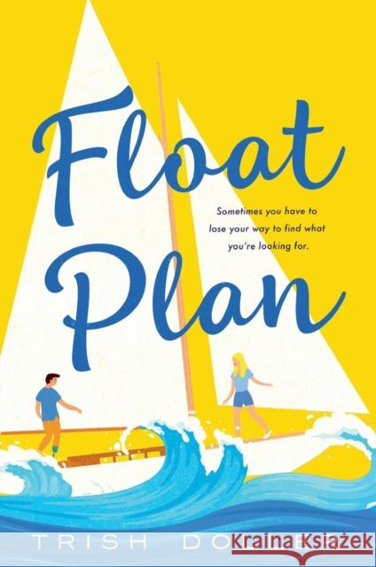 Float Plan Trish Doller 9781250767943 St. Martin's Griffin - książka
