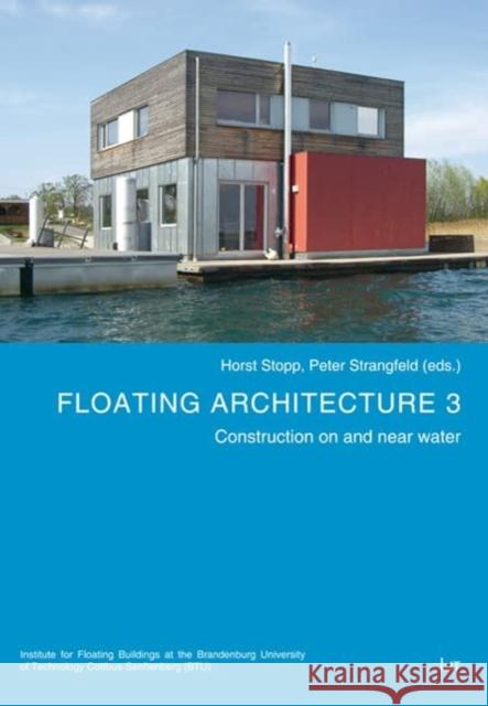 FLOATING ARCHITECTURE 3 HORST STOPP 9783643914156 CENTRAL BOOKS - książka